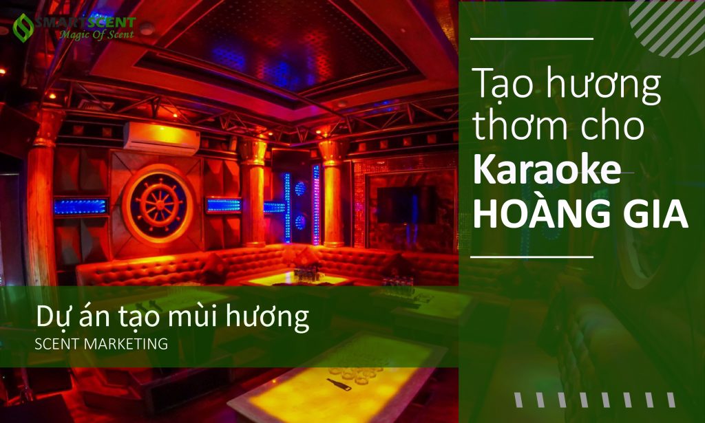 tạo hương karaoke