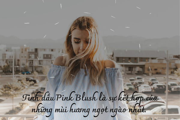 Tinh dầu Pink Blush