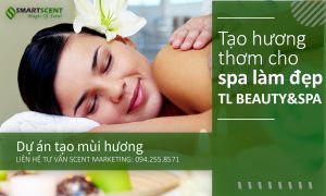 tạo mùi cho spa làm đẹp TL Beauty & Spa