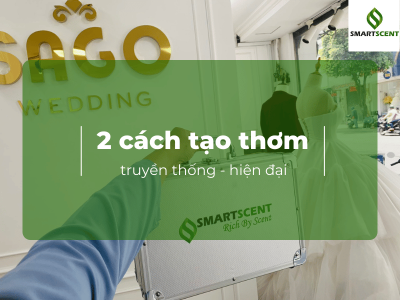 tạo thơm cho shop thời trang