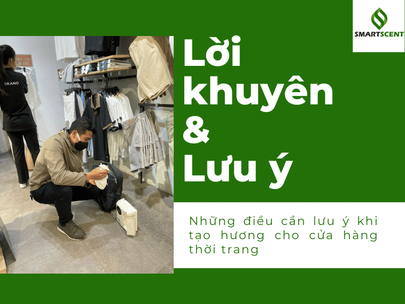 tạo thơm cho shop thời trang