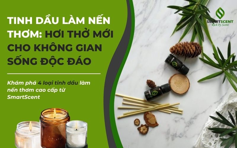 tinh dầu làm nến thơm