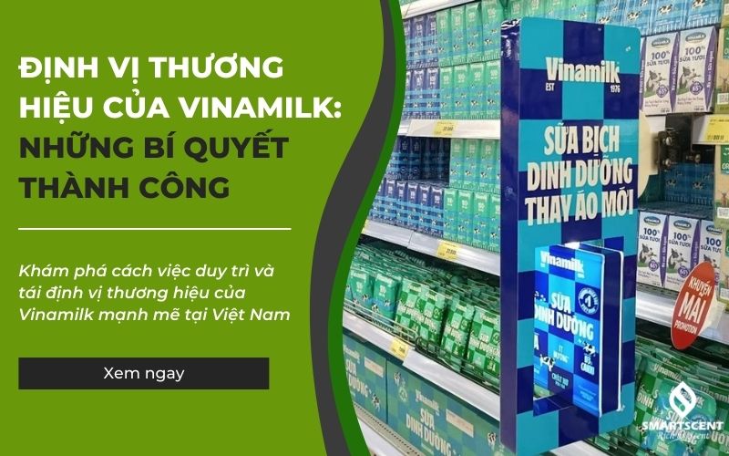 định vị thương hiệu của vinamilk