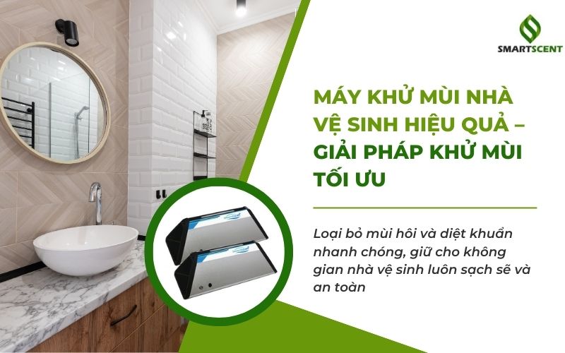 máy khử mùi nhà vệ sinh