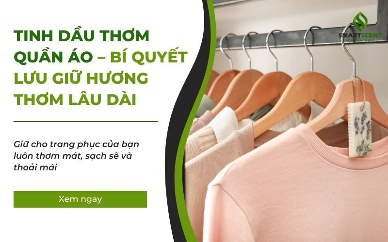 tinh dầu thơm quần áo