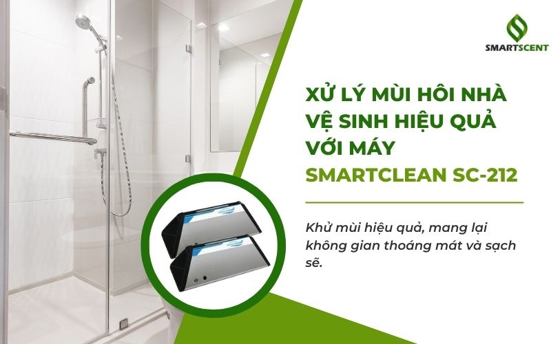 xử lý mùi hôi nhà vệ sinh