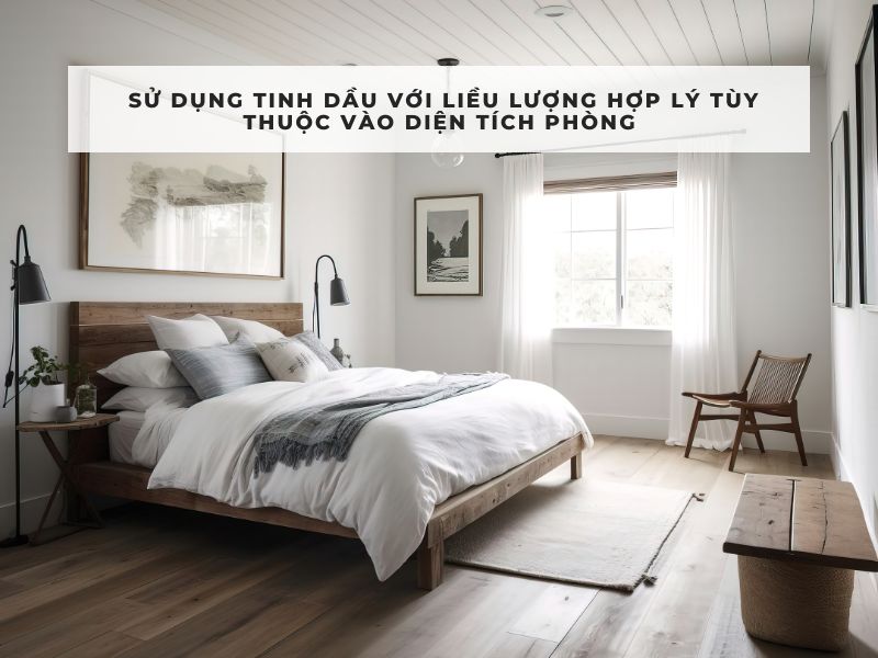 có nên xông tinh dầu trong phòng ngủ