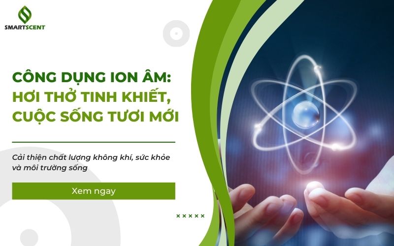 công dụng ion âm