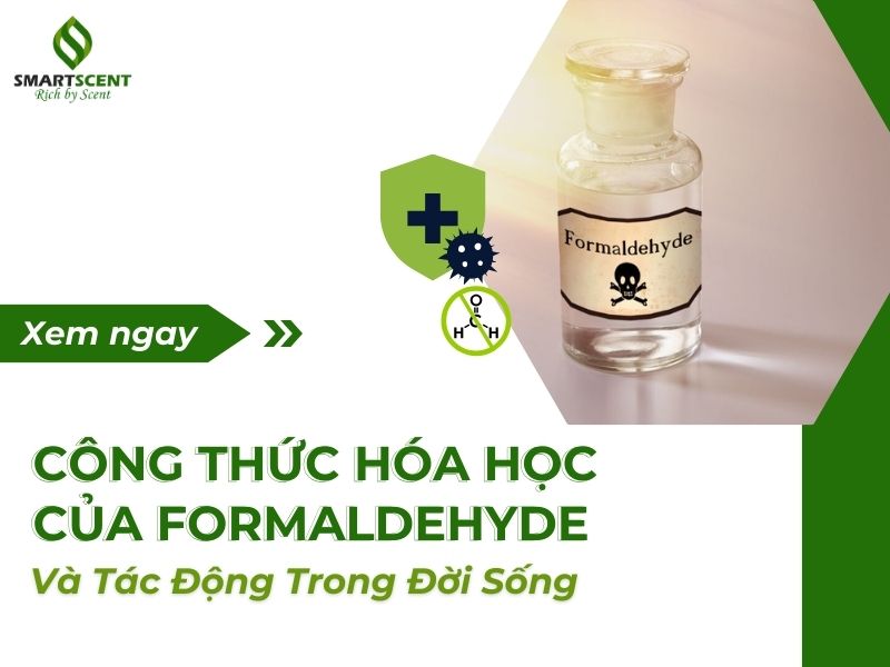 Công thức hóa học của Formaldehyde và tác động trong đời sống