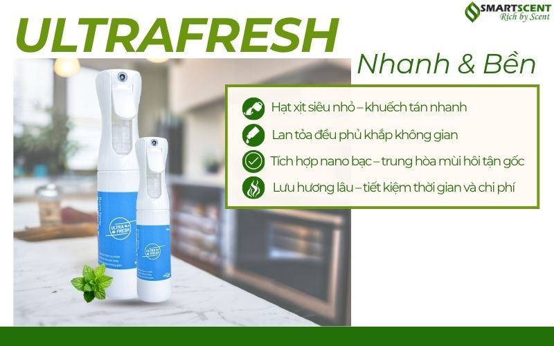 ultrafresh - giai-phap-khu-mui-tao-huong-nhanh-va-ben