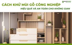 cach-khu-mui-go-cong-nghiep-hieu-qua-an-toan
