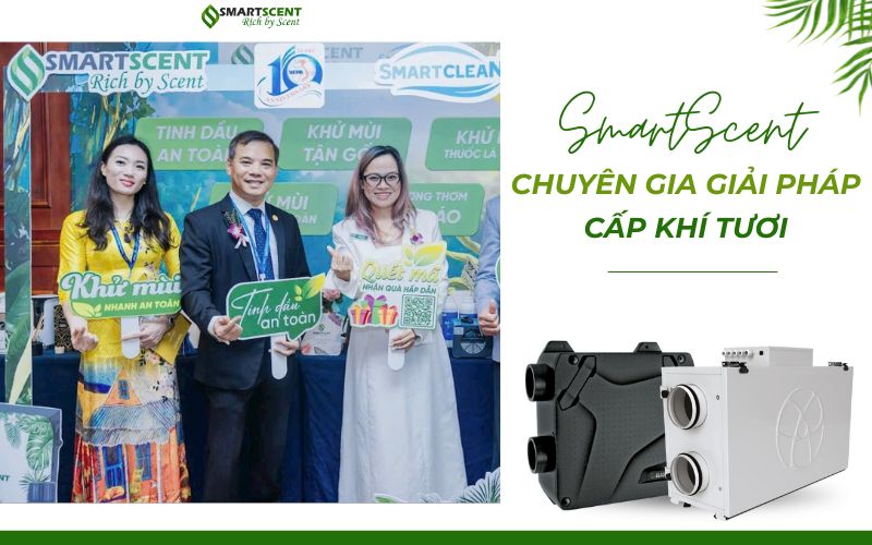 SmartScent - chuyen-gia-giai-phap-cap-khi-tuoi