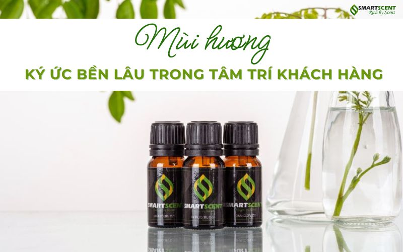 mui-huong-ki-uc-ben-lau-trong-tam-tri-khach-hang