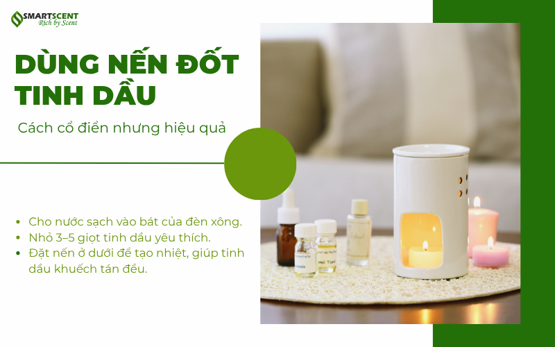 dung-nen-dot-tinh-dau-cach-su-dung-tinh-dau-khuech-tan