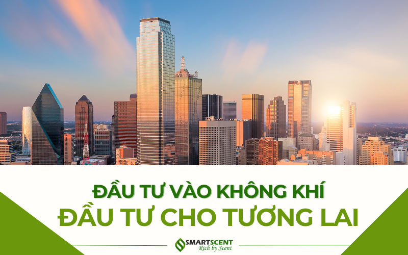 dau-tu-vao-khong-khi-dau-tu-cho-tuong-lai