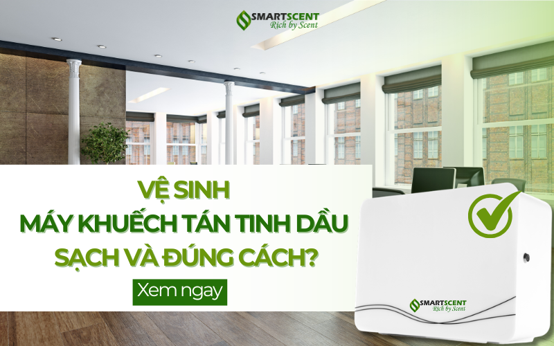 ve-sinh-may-khuech-tan-tinh-dau-bang-gi-va-dung-cach